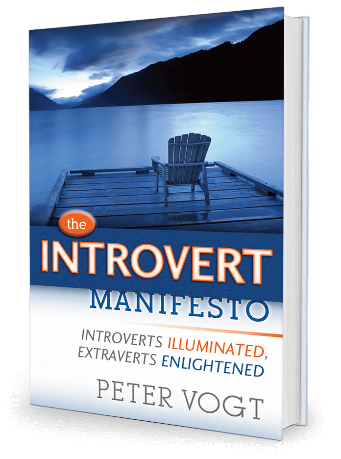 The Introvert Manifesto by Peter Vogt